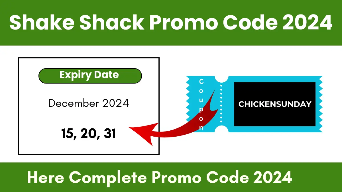 Shake Shack Promo Code 2024